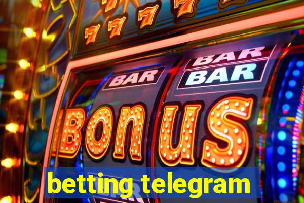 betting telegram