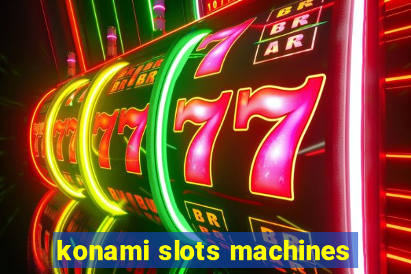 konami slots machines