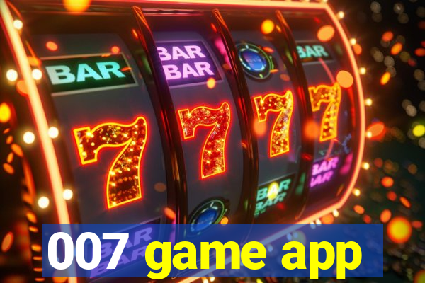 007 game app