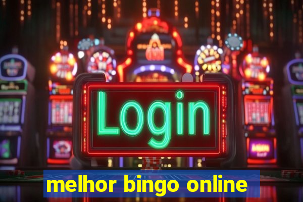 melhor bingo online