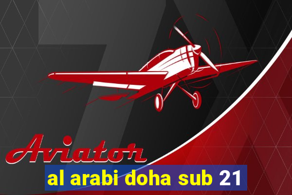 al arabi doha sub 21