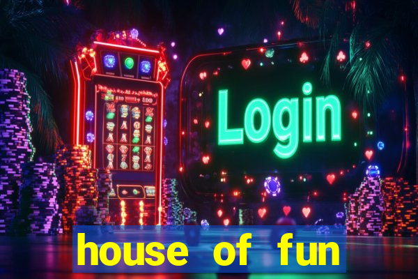 house of fun casino games