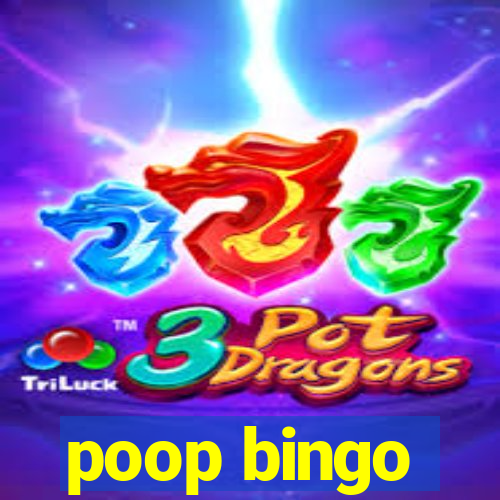 poop bingo