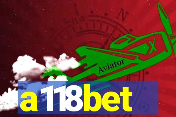 a118bet