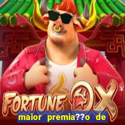 maior premia??o de jogos online