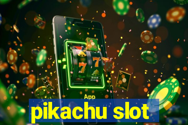 pikachu slot