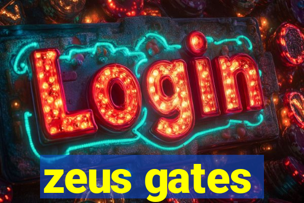 zeus gates