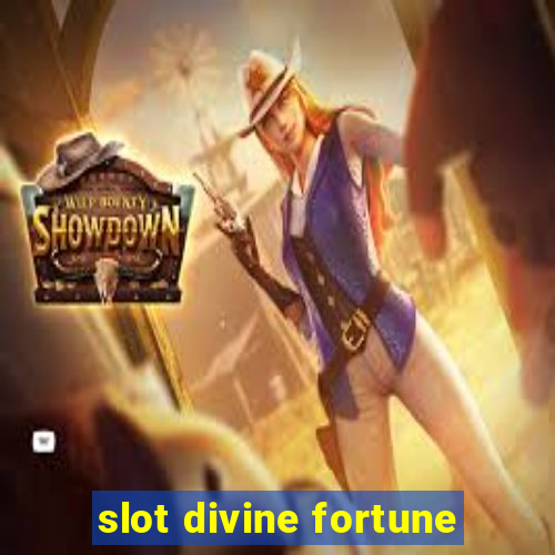 slot divine fortune