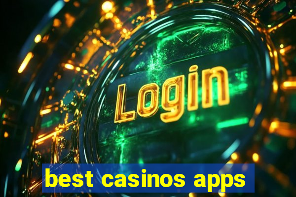 best casinos apps