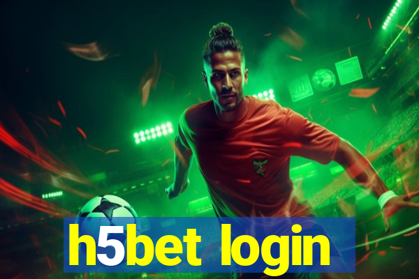 h5bet login