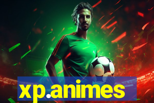 xp.animes