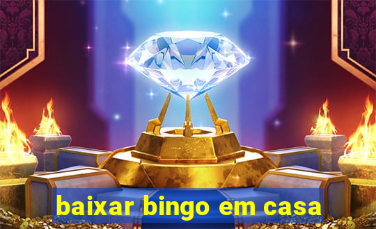 baixar bingo em casa