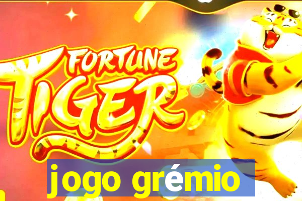 jogo grémio