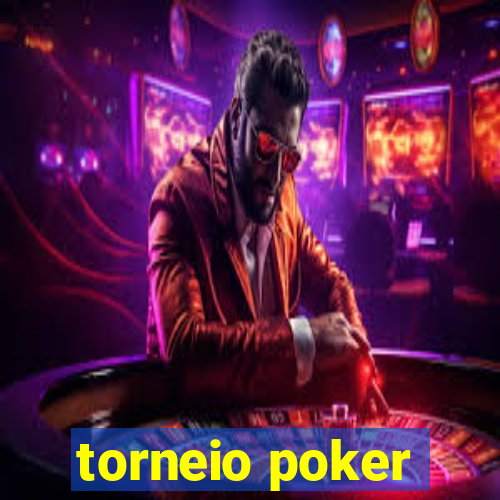 torneio poker