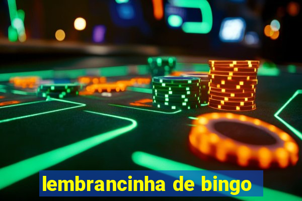 lembrancinha de bingo