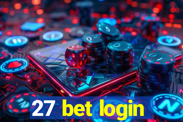 27 bet login