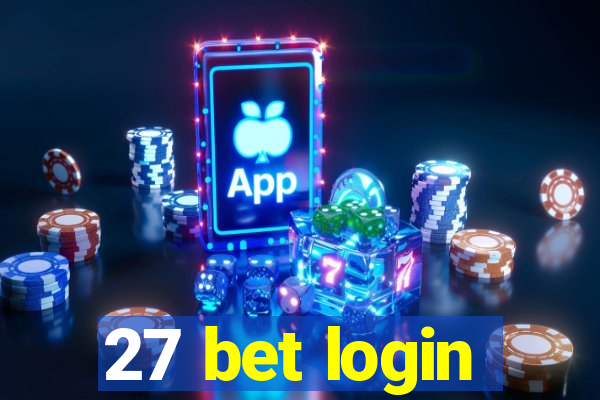 27 bet login