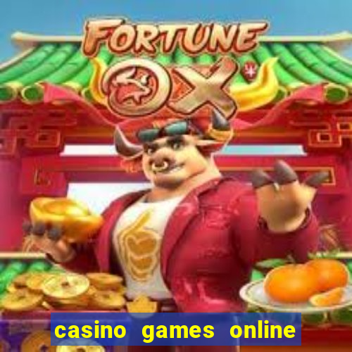 casino games online with real money