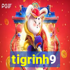 tigrinh9