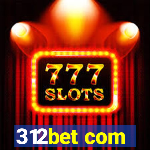 312bet com