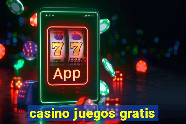 casino juegos gratis