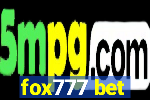 fox777 bet