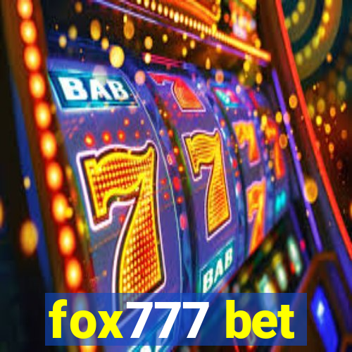 fox777 bet