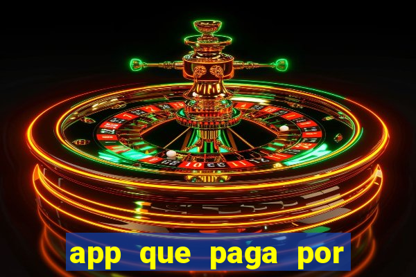 app que paga por cadastro na hora via pix