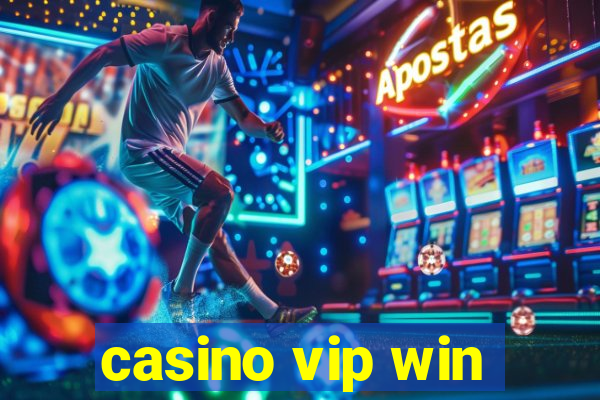 casino vip win