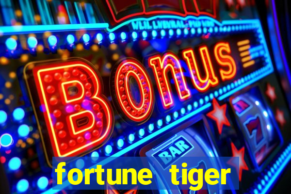 fortune tiger depósito de 5 reais