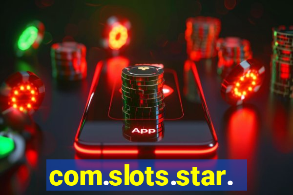 com.slots.star.game