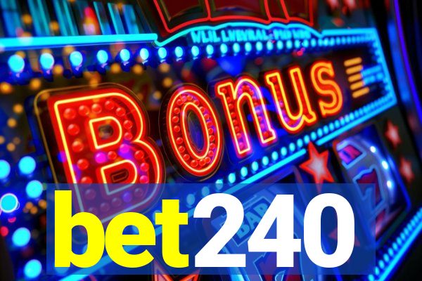 bet240