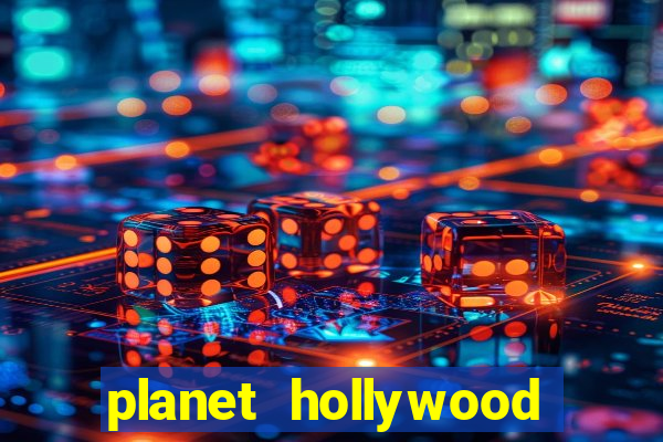 planet hollywood resort & casino