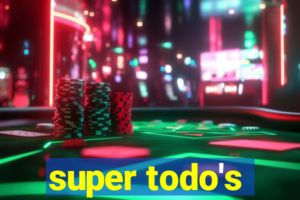 super todo's