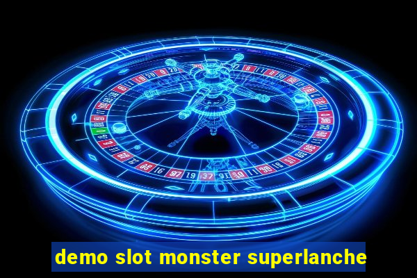 demo slot monster superlanche