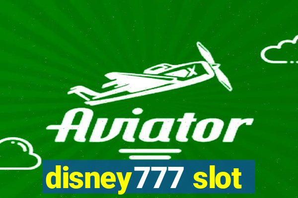 disney777 slot