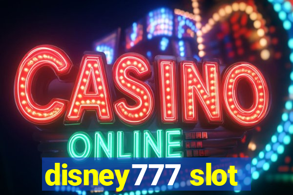 disney777 slot