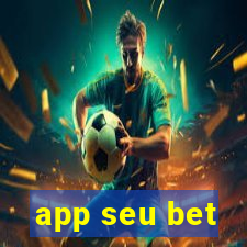 app seu bet