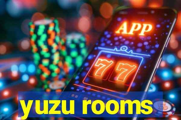 yuzu rooms