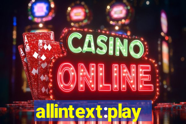 allintext:play fortuna casino