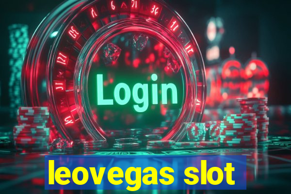 leovegas slot