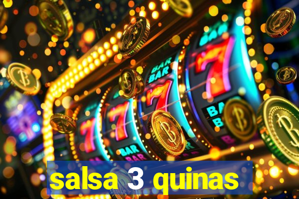 salsa 3 quinas