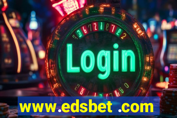 www.edsbet .com