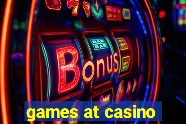 games at casino