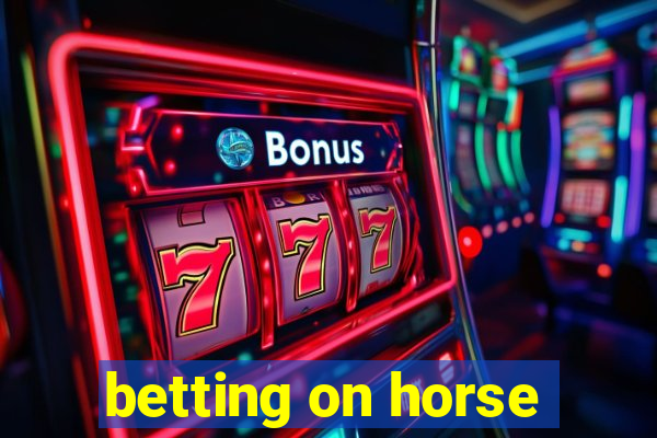 betting on horse