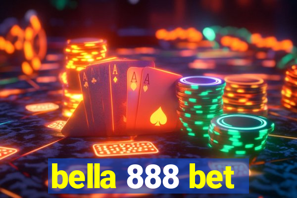 bella 888 bet