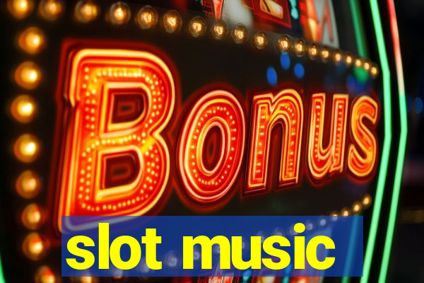 slot music