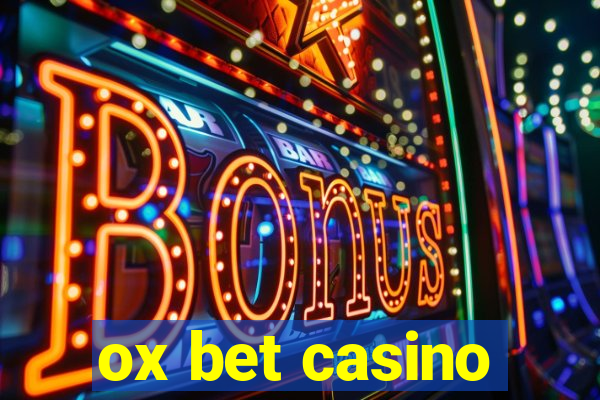 ox bet casino