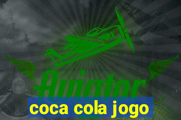 coca cola jogo