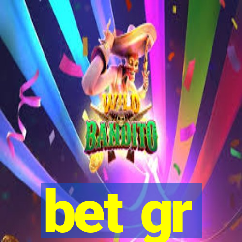 bet gr